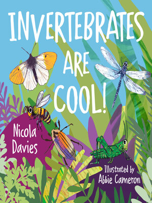 cover image of Invertebrates are Cool!